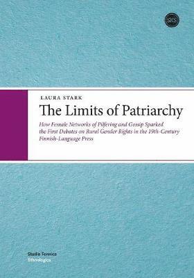 Laura Stark - Limits of Patriarchy, Häftad