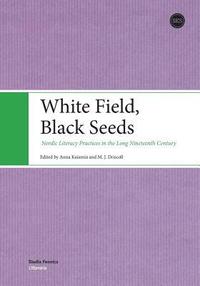 bokomslag White Field, Black Seeds