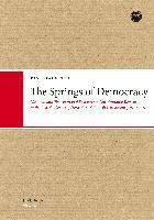 bokomslag The Springs of Democracy