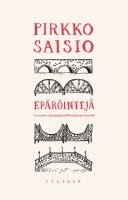 Pirkko Saisio - Epäröintejä, Inbunden