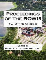 bokomslag Proceedings of the ROW15: Real Option Workshop