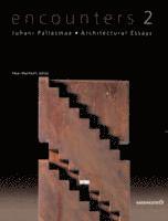 Juhani Pallasmaa - Encounters, Häftad