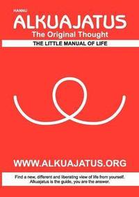 bokomslag Alkuajatus - The Original Thought