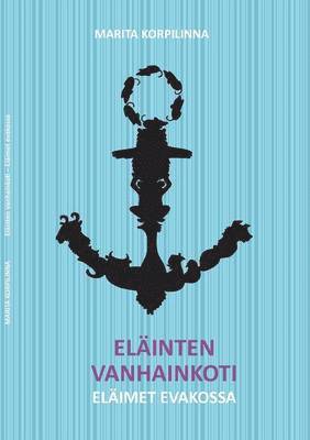 bokomslag Eläinten vanhainkoti