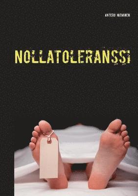 Nollatoleranssi 1