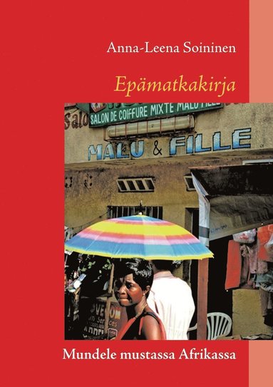 bokomslag Epämatkakirja