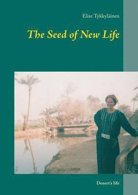 The Seed of New Life 1