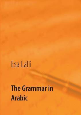 Esa Lalli - Grammar in Arabic, Häftad