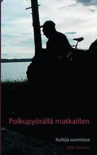 bokomslag Polkupyörällä matkaillen