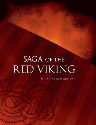 bokomslag Saga of the Red Viking