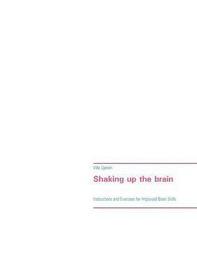 Shaking up the brain 1