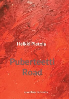 bokomslag Puberteetti Road