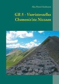 bokomslag Vuoristovaellus Chamonix'sta Nizzaan