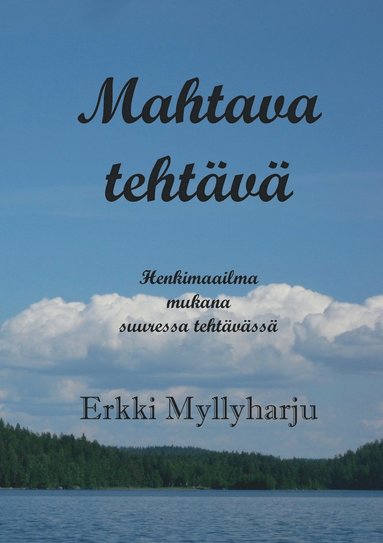 bokomslag Mahtava tehtävä