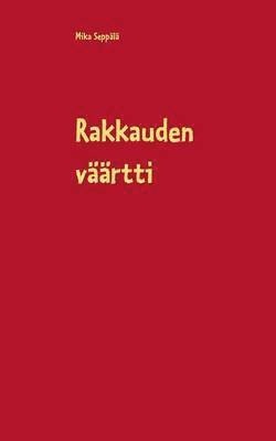 bokomslag Rakkauden väärtti