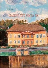 bokomslag Något Att Sikta På