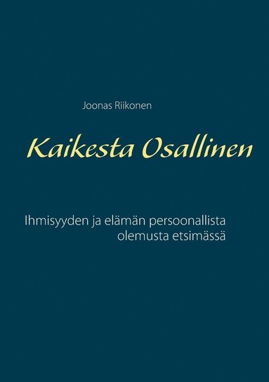 bokomslag Kaikesta Osallinen