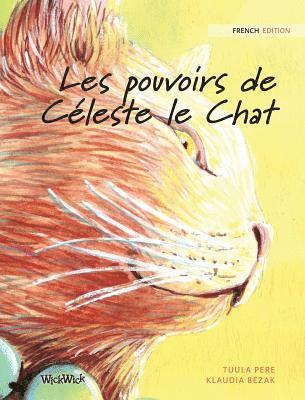 bokomslag Les pouvoirs de Cleste le Chat