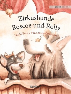 bokomslag Zirkushunde Roscoe und Rolly