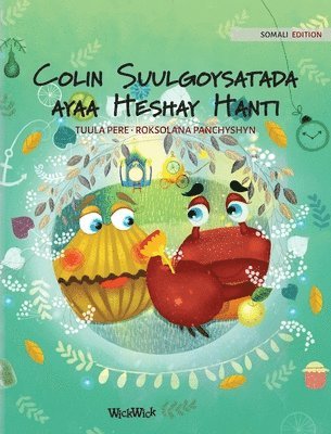 bokomslag Colin Suulgoysatada ayaa Heshay Hanti