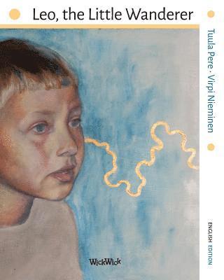 Tuula Pere, Susan Korman - Leo, the Little Wanderer, Häftad