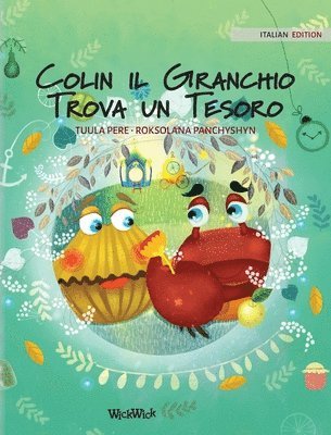 Tuula Pere - Colin il Granchio Trova un Tesoro, Inbunden