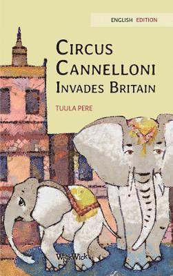 bokomslag Circus Cannelloni Invades Britain