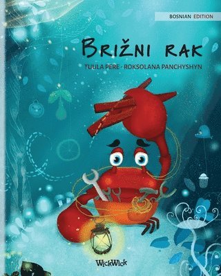 bokomslag Brizni rak (Bosnian Edition of &quot;The Caring Crab&quot;)