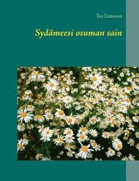 bokomslag Sydämeesi osuman sain