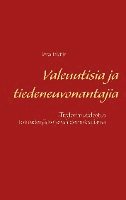 Valeuutisia ja tiedeneuvonantajia 1