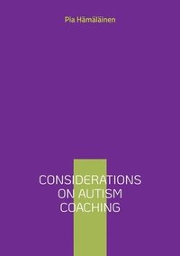 bokomslag Considerations on Autism Coaching