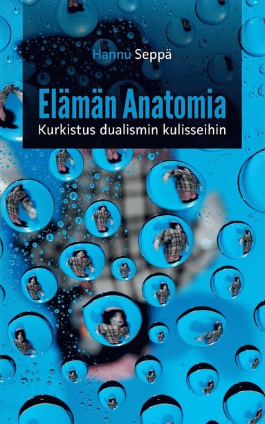 bokomslag Elämän Anatomia