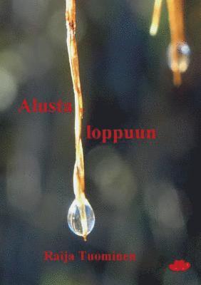 Alusta loppuun 1