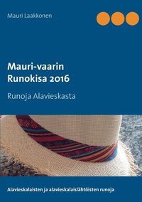 bokomslag Mauri-vaarin runokisa 2016