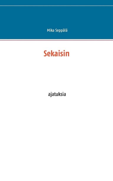 bokomslag Sekaisin