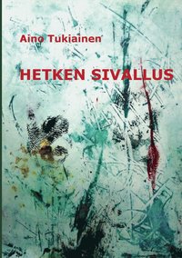 bokomslag Hetken Sivallus