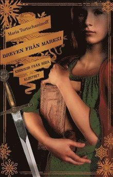 Maria Turtschaninoff - Breven från Maresi : krönikor från röda klostret, Inbunden