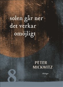 Solen går ner det verkar omöjligt