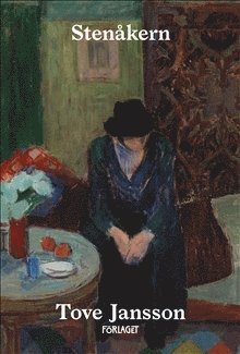 Tove Jansson - Stenåkern, Häftad