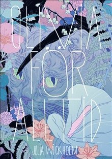 Julia Wickholm - Olivia för alltid, Häftad