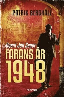 Patrik Berghäll - Farans år 1948, Inbunden