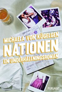 bokomslag Nationen : en underhållningsroman