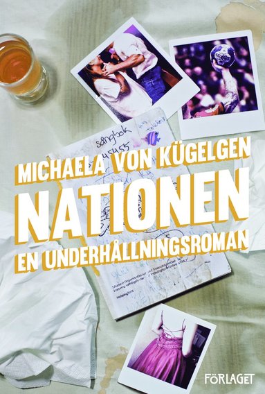 bokomslag Nationen : en underhållningsroman