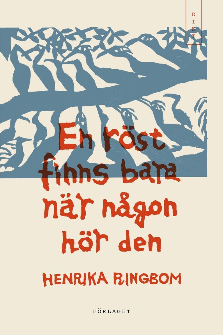 Henrika Ringbom - En röst finns bara när någon hör den, Häftad