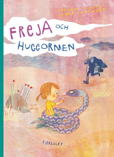 bokomslag Freja och huggormen