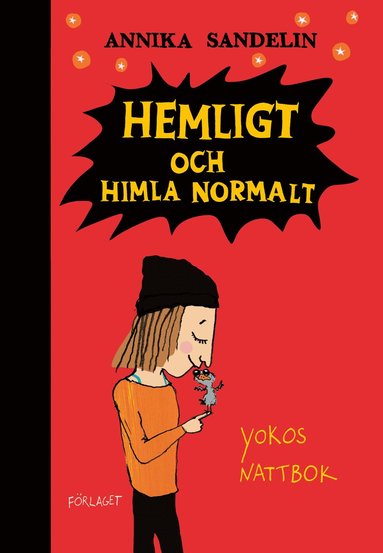 bokomslag Hemligt och himla normalt