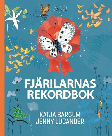 bokomslag Fjärilarnas rekordbok