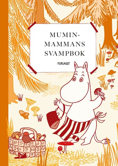 Katariina Heilala - Muminmammans svampbok, Kartonnage