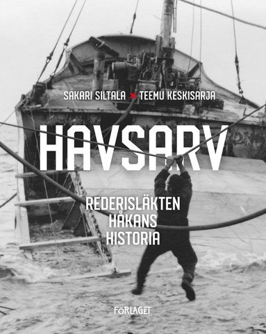 bokomslag Havsarv : rederisläkten Håkans historia