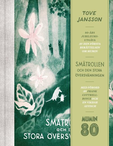 Tove Jansson - Småtrollen och den stora översvämningen, Inbunden